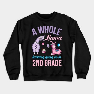 A whole llama learning going on in Second Grade Gift Lover Crewneck Sweatshirt